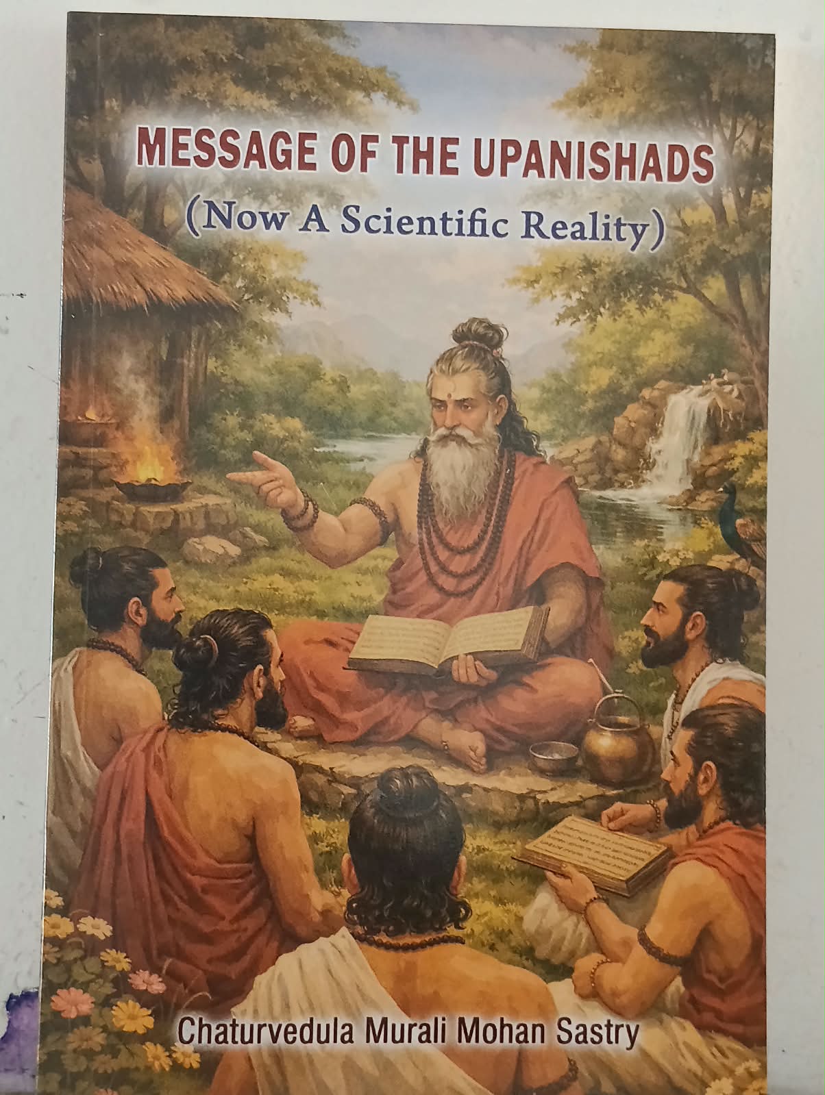 A look into Modern Science and Upanishads